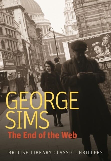 THE END OF THE WEB | 9780712356824 | GEORGE SIMS