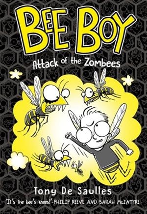 BEE BOY: ATTACK OF THE ZOMBEES | 9780192763891 | TONY DE SAULLES