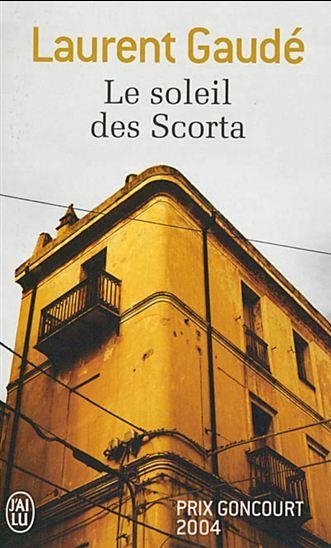 LE SOLEIL DES SCORTA | 9782290078129 | LAURENT GAUDÉ
