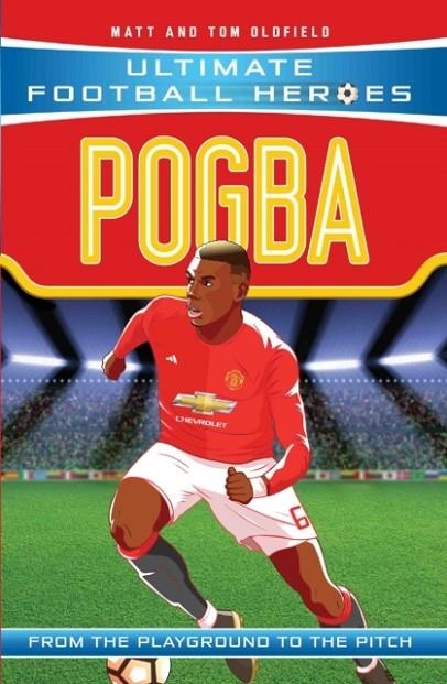 POGBA | 9781786068033 | MATT OLDFIELD/TOM OLDFIELD