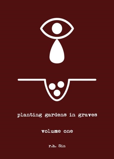 PLANTING GARDENS IN GRAVES | 9781449487171 | R.H. SIN