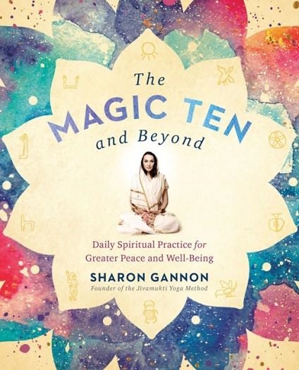 THE MAGIC TEN AND BEYOND | 9781524705176 | SHARON GANNON