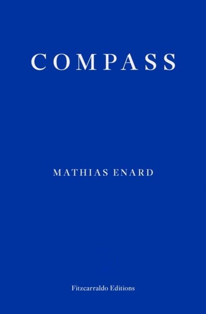 COMPASS | 9781910695234 | MATHIAS ENARD