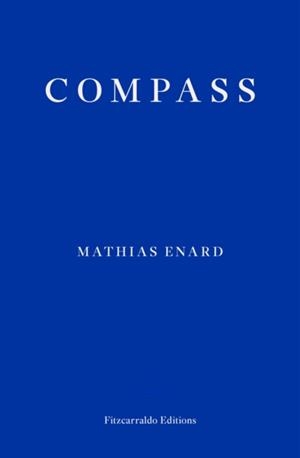 COMPASS | 9781910695234 | MATHIAS ENARD