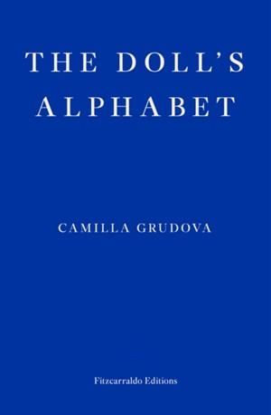 THE DOLL'S ALPHABET | 9781910695371 | CAMILLA GRUDOVA