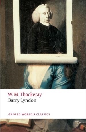 BARRY LYNDON | 9780199537464 | W. M. THACKERAY