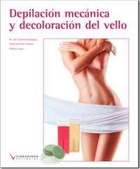 DEPILACIÓN MECÁNICA Y DECOLORACION DEL VELLO | 9788416852000 | M.ª DEL CARMEN RODRÍGUEZ, ISABEL