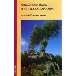 NARRATIVA BREU A LES ILLES BALEARS | 978842738212X | VVAA