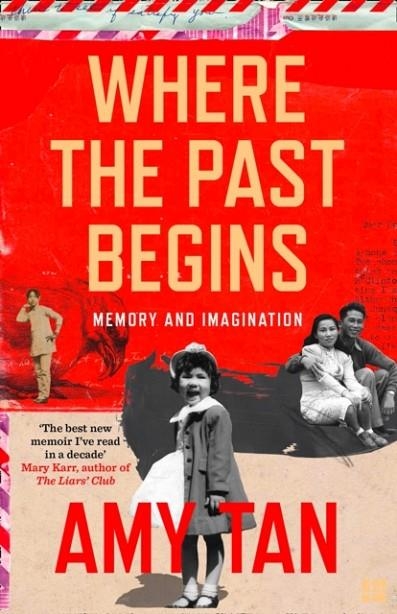 WHERE THE PAST BEGINS | 9780007585571 | AMY TAN