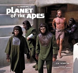 THE MAKING OF PLANET OF THE APES | 9780062840622 | JONATHAN RINZLER