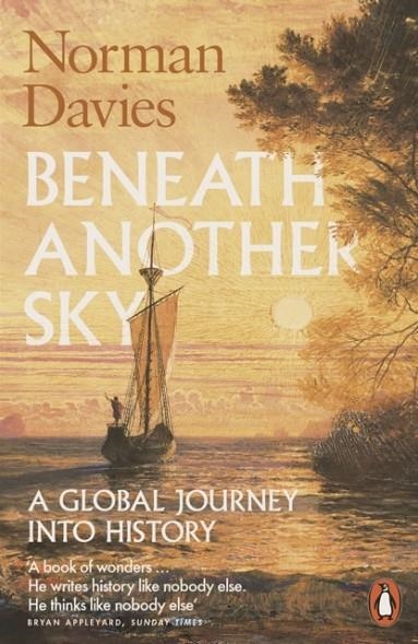 BENEATH ANOTHER SKY | 9780141976983 | NORMAN DAVIES