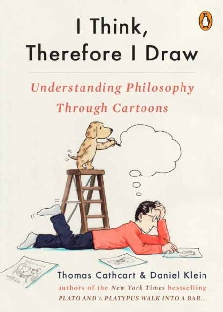 I THINK THEREFORE I DRAW | 9780143133025 | THOMAS CATHCART/DANIEL KLEIN