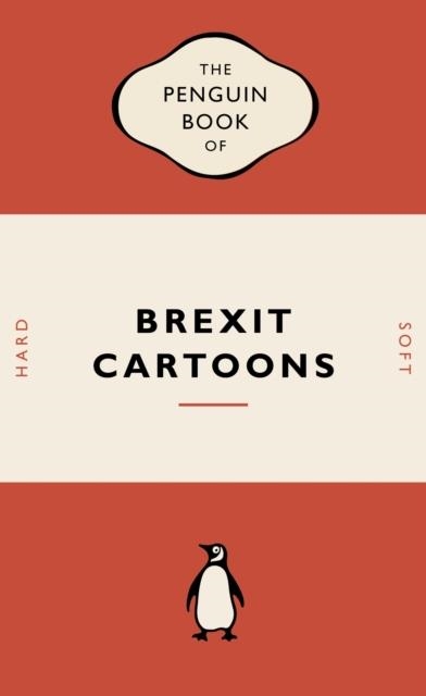 THE PENGUIN BOOK OF BREXIT CARTOONS | 9780141990088
