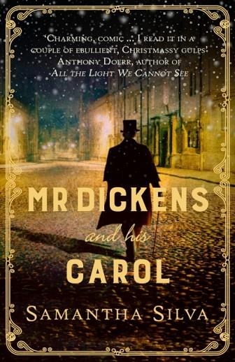 MR DICKENS AND HIS CAROL | 9780749022785 | SAMANTHA SILVA