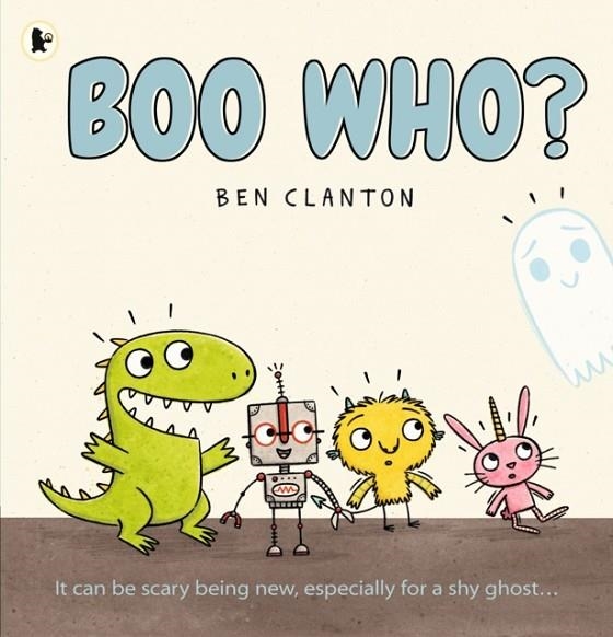 BOO WHO? | 9781406379808 | BEN CLANTON