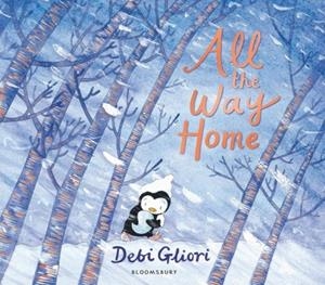 ALL THE WAY HOME | 9781408872086 | DEBI GLIORI