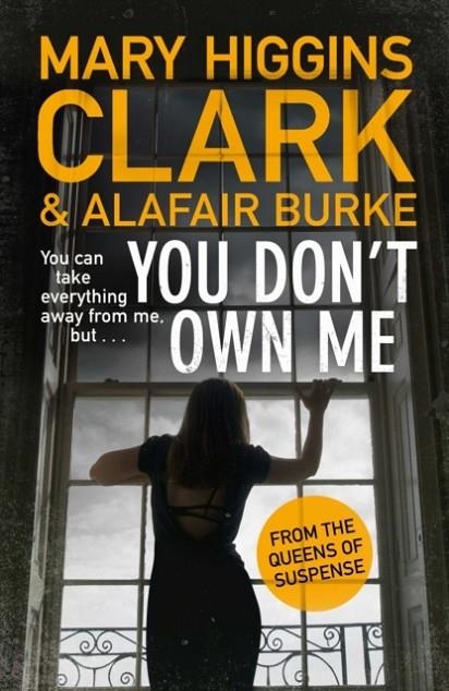 YOU DON'T OWN ME | 9781471167645 | MARY HIGGINS CLARK/ALAFAIR BURKE
