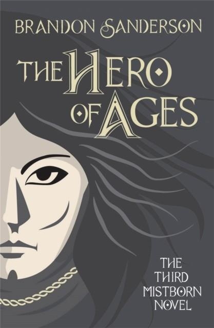 THE HERO OF AGES | 9781473223059 | BRANDON SANDERSON