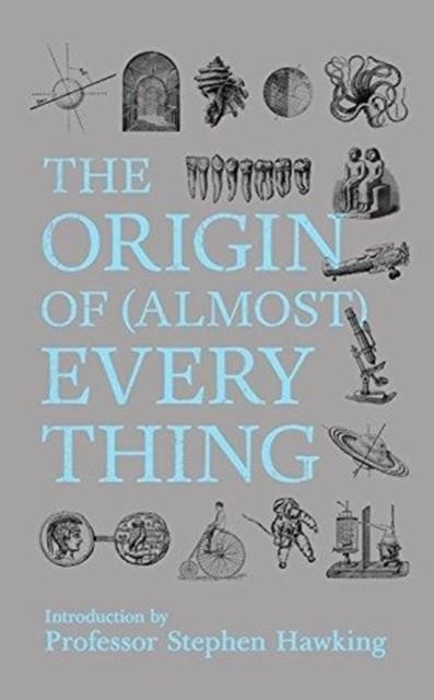 NEW SCIENTIST: THE ORIGIN OF (ALMOST) EVERYTHING | 9781473670167 | NEW SCIENTIST
