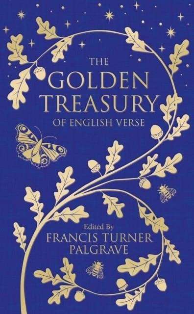 THE GOLDEN TREASURY | 9781509888764 | FRANCIS TURNER PALGRAVE