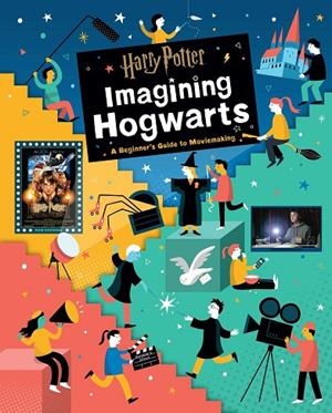 HARRY POTTER: IMAGINING HOGWARTS | 9781683833994 | BRYAN MICHAEL STOLLER
