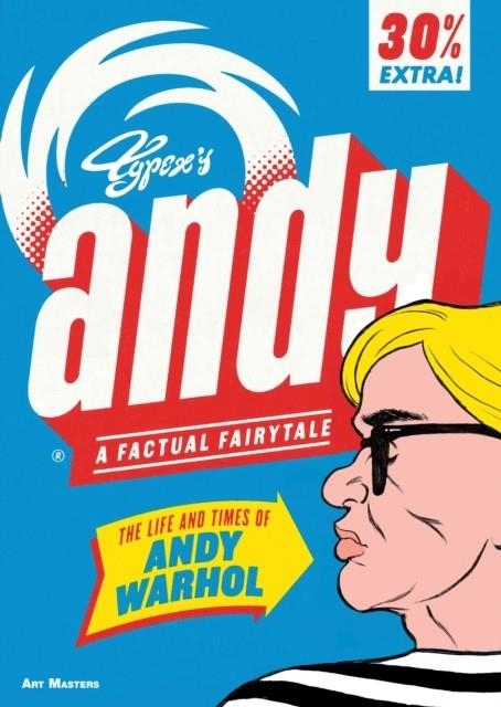 ANDY: THE LIFE AND TIMES OF ANDY WARHOL | 9781910593585 | TYPEX