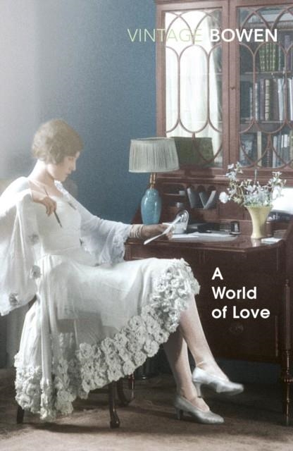 A WORLD OF LOVE | 9781784873950 | ELIZABETH BOWEN