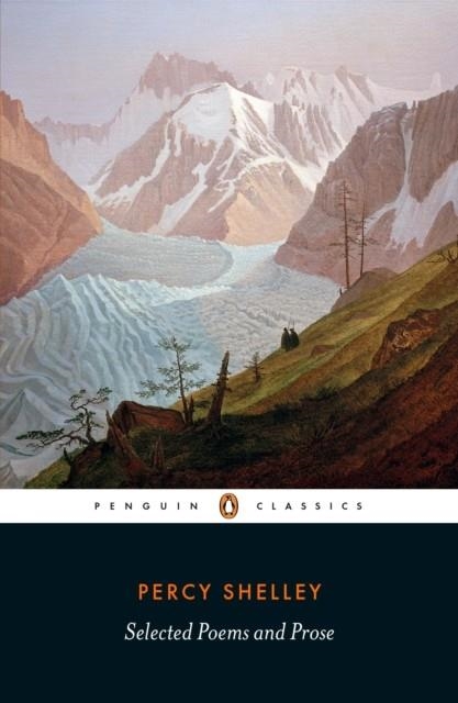SELECTED POEMS AND PROSE | 9780241253069 | P B SHELLEY