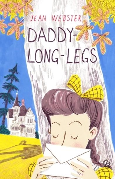 DADDY-LONG-LEGS | 9781847496515 | JEAN WEBSTER