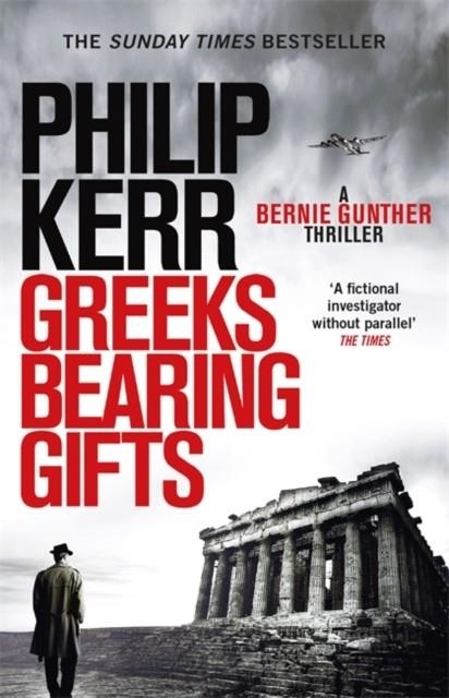 GREEKS BEARING GIFTS | 9781784296551 | PHILIP KERR