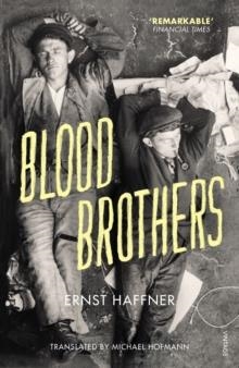 BLOOD BROTHERS | 9780099594048 | ERNST HAFFNER