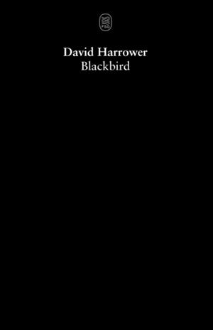 BLACKBIRD | 9780571233199 | DAVID HARROWER