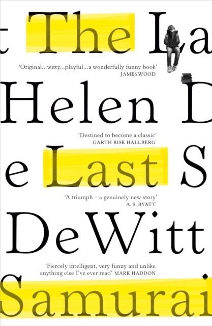 THE LAST SAMURAI | 9781784707965 | HELEN DEWITT