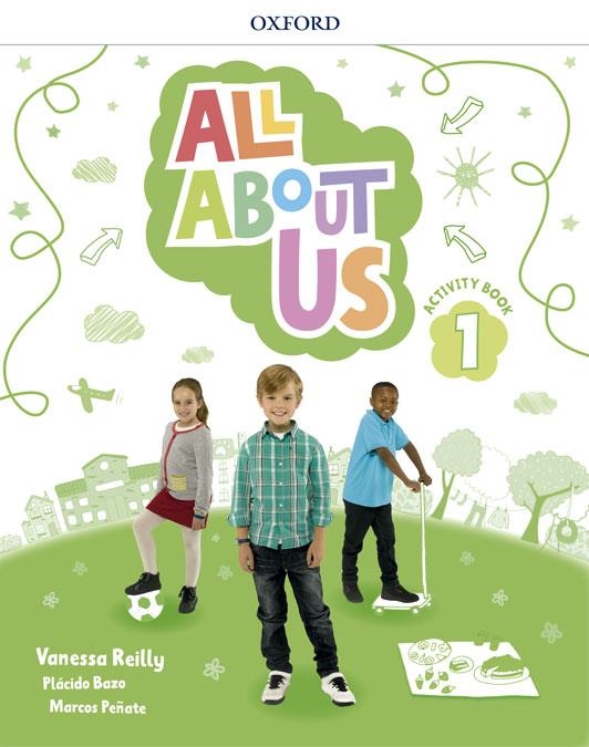 ALL ABOUT US 1 ACTIVITY BOOK | 9780194562188 | REILLY, VANESSA/BAZO, PLÁCIDO/PEÑATE, MARCOS