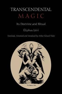 TRANSCENDENTAL MAGIC | 9781891396953 | ELIPHAS LEVI