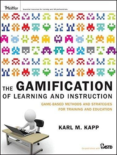 THE GAMIFICATION OF LEARNING AND INSTRUCTION | 9781118096345 | KARL M KAPP