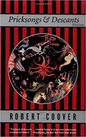 PRICKSONGS AND DESCANTS | 9780802136671 | ROBERT COOVER