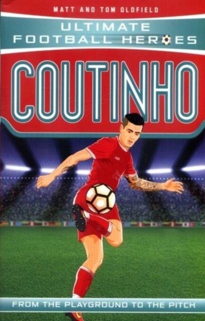 COUTINHO | 9781786064622 | MATT OLDFIELD/TOM OLDFIELD