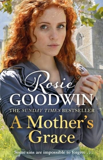 MOTHER'S GRACE | 9781785762390 | ROSIE GOODWIN