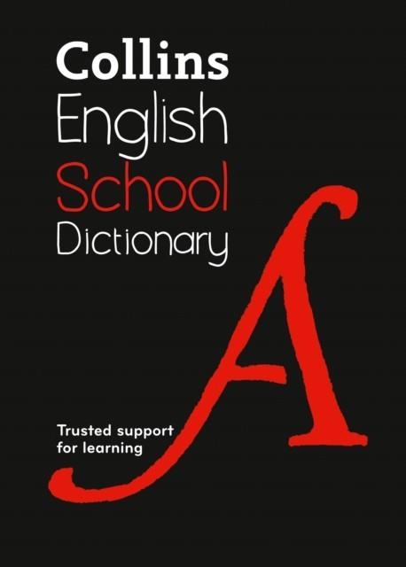 COLLINS SCHOOL DICTIONARY PB 6TH | 9780008257927 | COLLINS DICTIONARIES