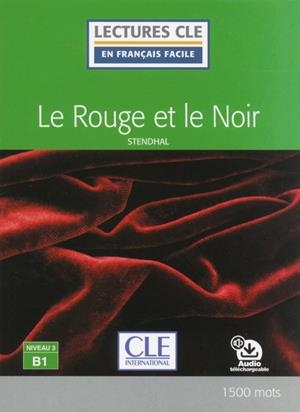 LE ROUGE ET LE NOIR-LIVR NIBEAU 3 B1+AUDIO DESCARGABE | 9782090317886 | STENDHAL