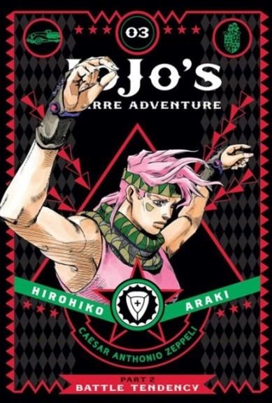 JOJO'S BIZARRE ADVENTURE: PART 2--BATTLE TENDENCY, VOL. 3 : 3 | 9781421578842 | HIROHIKO ARAKI