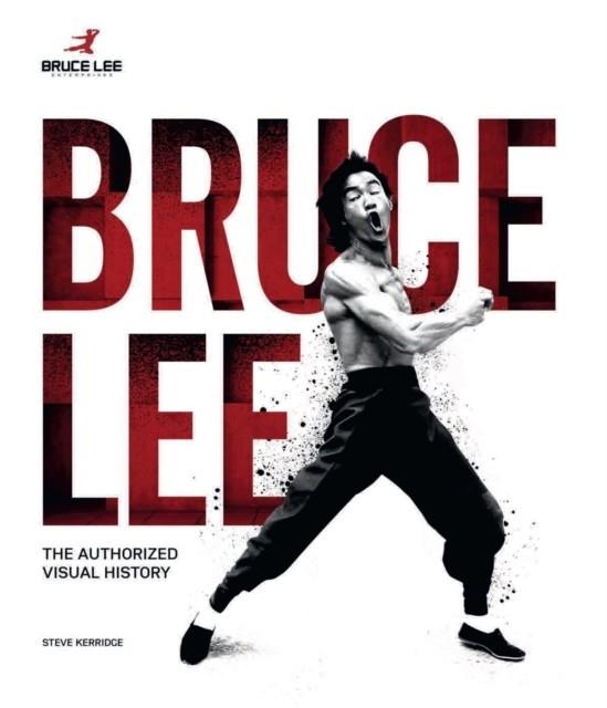 BRUCE LEE LIFE IN PICTURES | 9781780976945