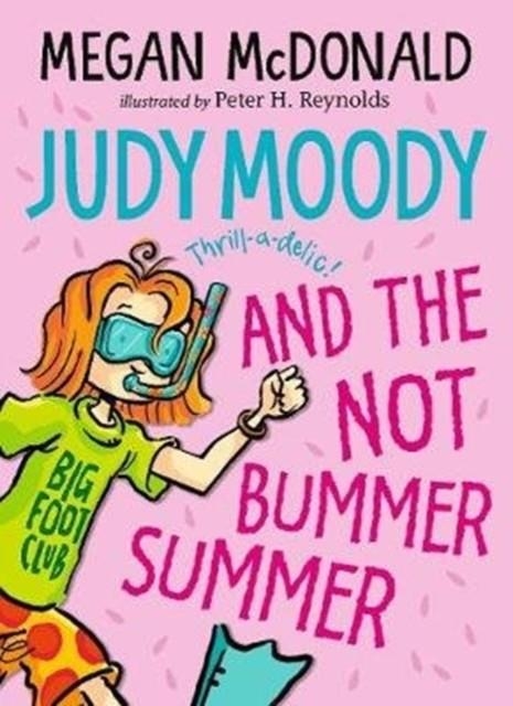 JUDY MOODY 10 AND THE NOT BUMMER SUMMER N/E | 9781406382693 | MEGAN MCDONALD