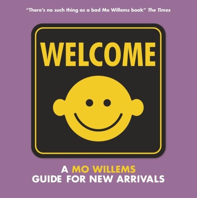 WELCOME HB | 9781406383584 | MO WILLEMS
