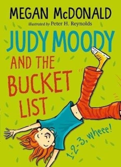 JUDY MOODY 13 AND THE BUCKET LIST N/E | 9781406382686 | MEGAN MCDONALD