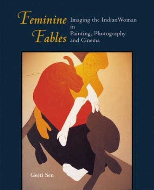 FEMINE FABLES | 9781890206314 | GEETI SEN