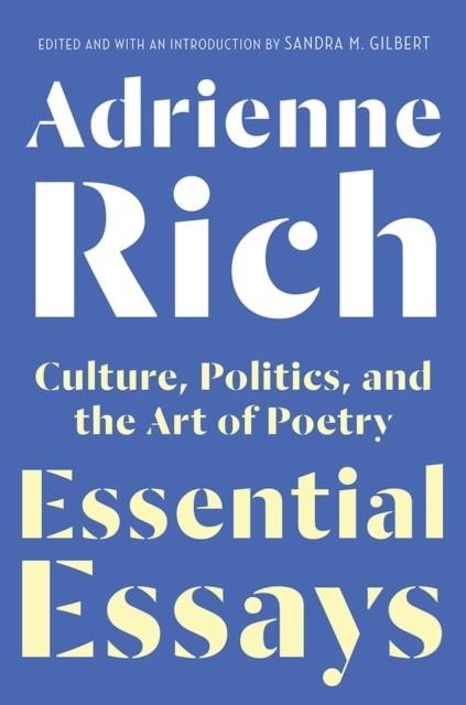 ESSENTIAL ESSAYS | 9780393652369 | ADRIENNE RICH