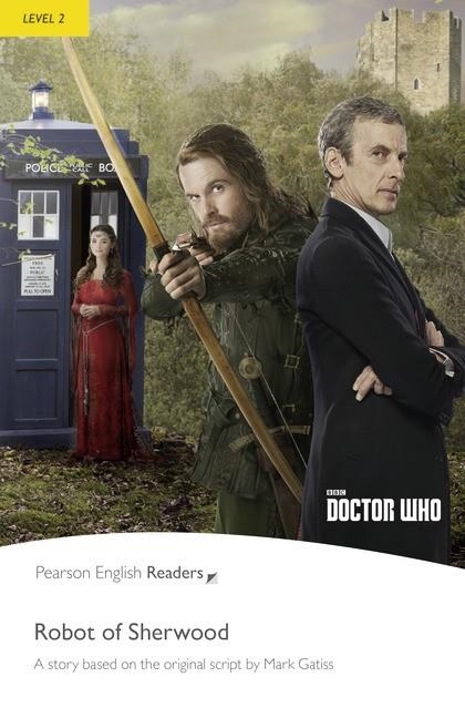 DOCTOR WHO: THE ROBOT OF SHERWOOD AND MP3 PACK (LEVEL 2) | 9781292230610 | NANCY TAYLOR