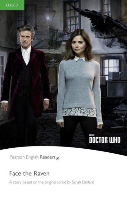 DOCTOR WHO: FACE THE RAVEN BOOK AND MP3 PACK (LEVEL 3) | 9781292230641 | NANCYTAYLOR